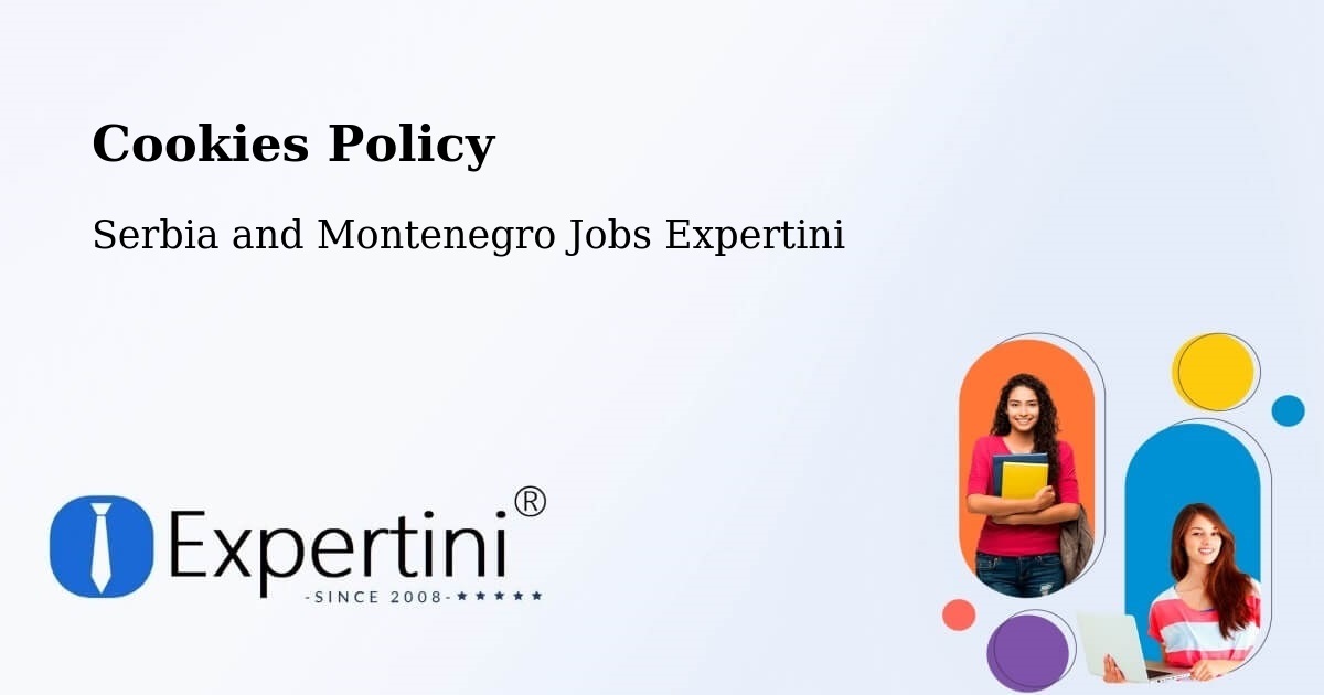 Cookie Policy – Rivers - Serbia and Montenegro Jobs Expertini