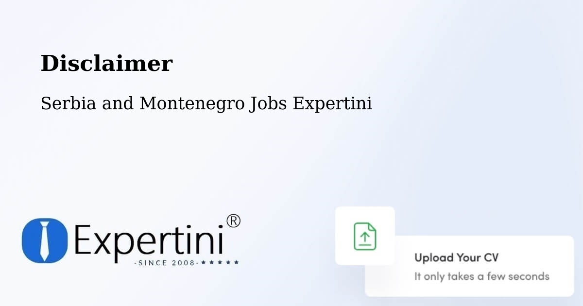 Disclaimer – Rivers - Serbia and Montenegro Jobs Expertini