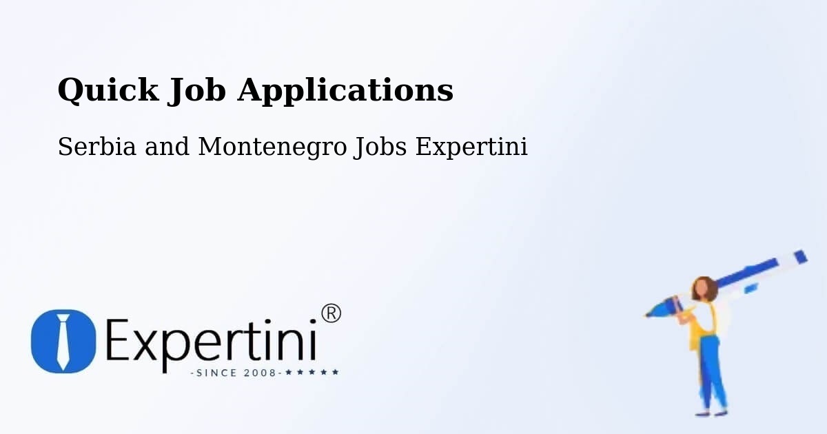 Quick Apply Feature – Rivers - Serbia and Montenegro Jobs Expertini